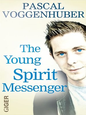 cover image of The young spirit messenger
